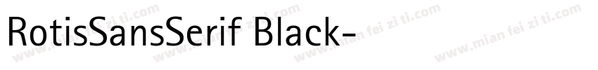 RotisSansSerif Black字体转换